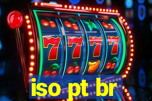 iso pt br